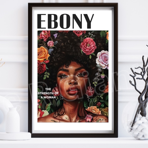 Ebony Magazine Cover Print 11x17 The Strength Of A Woman Wall Decor - Picture 1 of 3